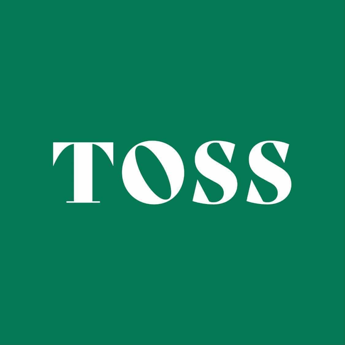 ”Toss